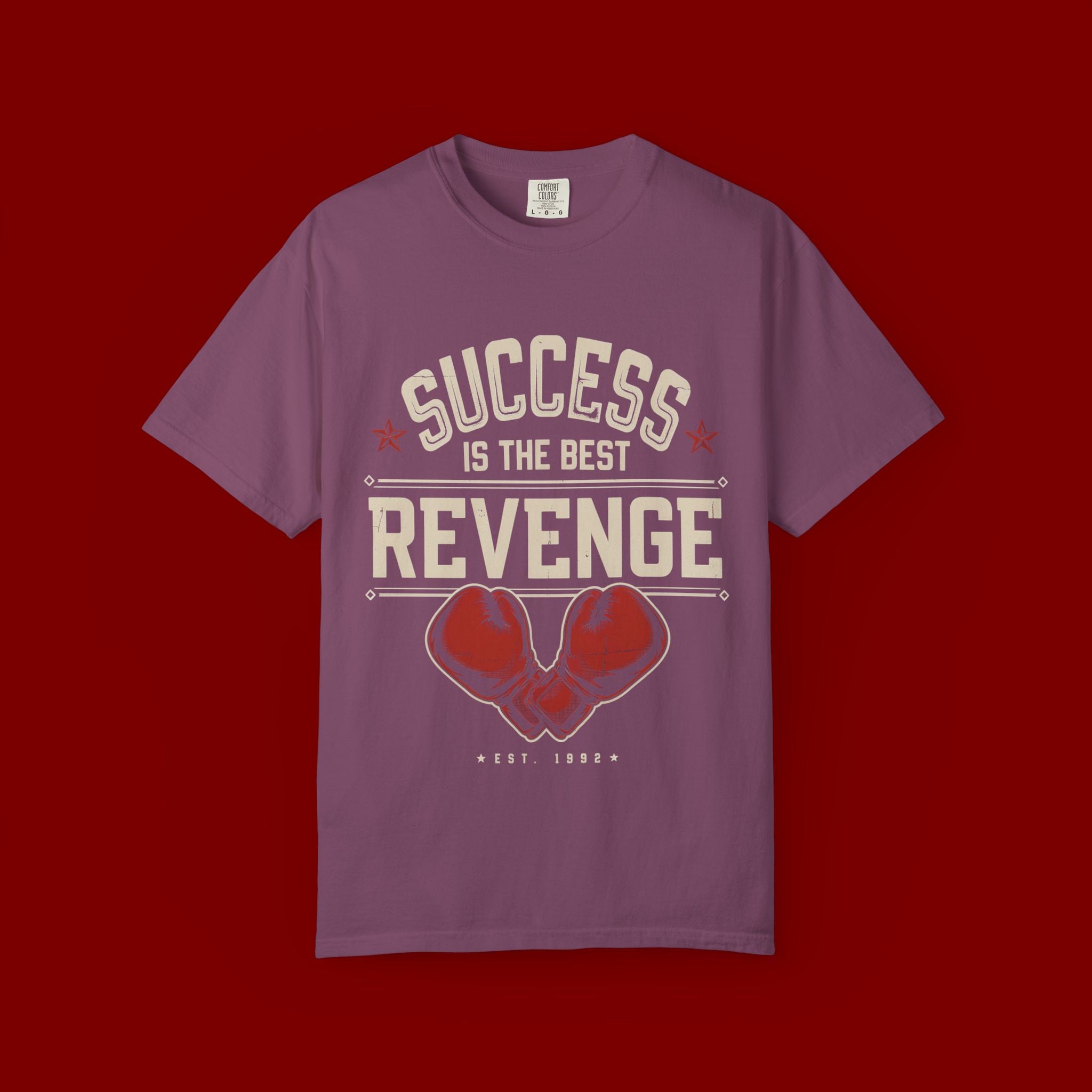 Success Is The Best Revenge T-Shirt — Motivational Graphic Tee