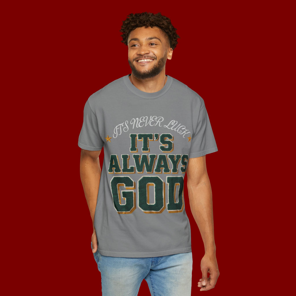 It’s Always God Graphic T-Shirt — Faith-Based Vintage Lettering Tee