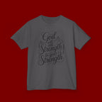 Kids T‑Shirt — "God Will Add Strength to Your Strength" Inspirational Faith Tee