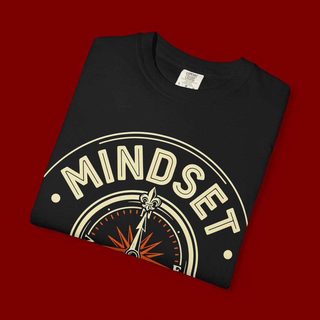 Mindset Over Everything T-Shirt — Positive Vibes Compass Graphic Tee