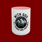 With God All Things Are Possible Accent Coffee Mug — Inspirational Faith Mountain Mug (11/15oz)