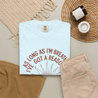 Praise the Lord T-Shirt — Christian Faith Tee with 'As Long As I'm Breathing I've Got a Reason to Praise the Lord' Design