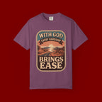 Scripture Comfort T-Shirt — "With God Every Hardship Brings Ease" Christian Faith Tee