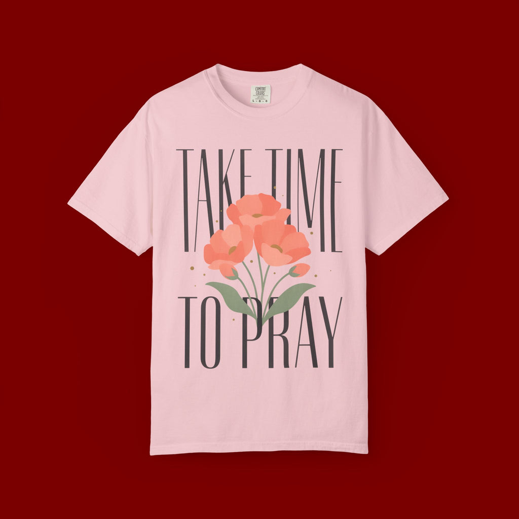 T-Shirt — "Take Time to Pray" Floral Christian Tee