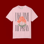 T-Shirt — "Take Time to Pray" Floral Christian Tee