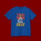 Kids Tee — "You Win When You Pray" Inspirational Christian Shirt
