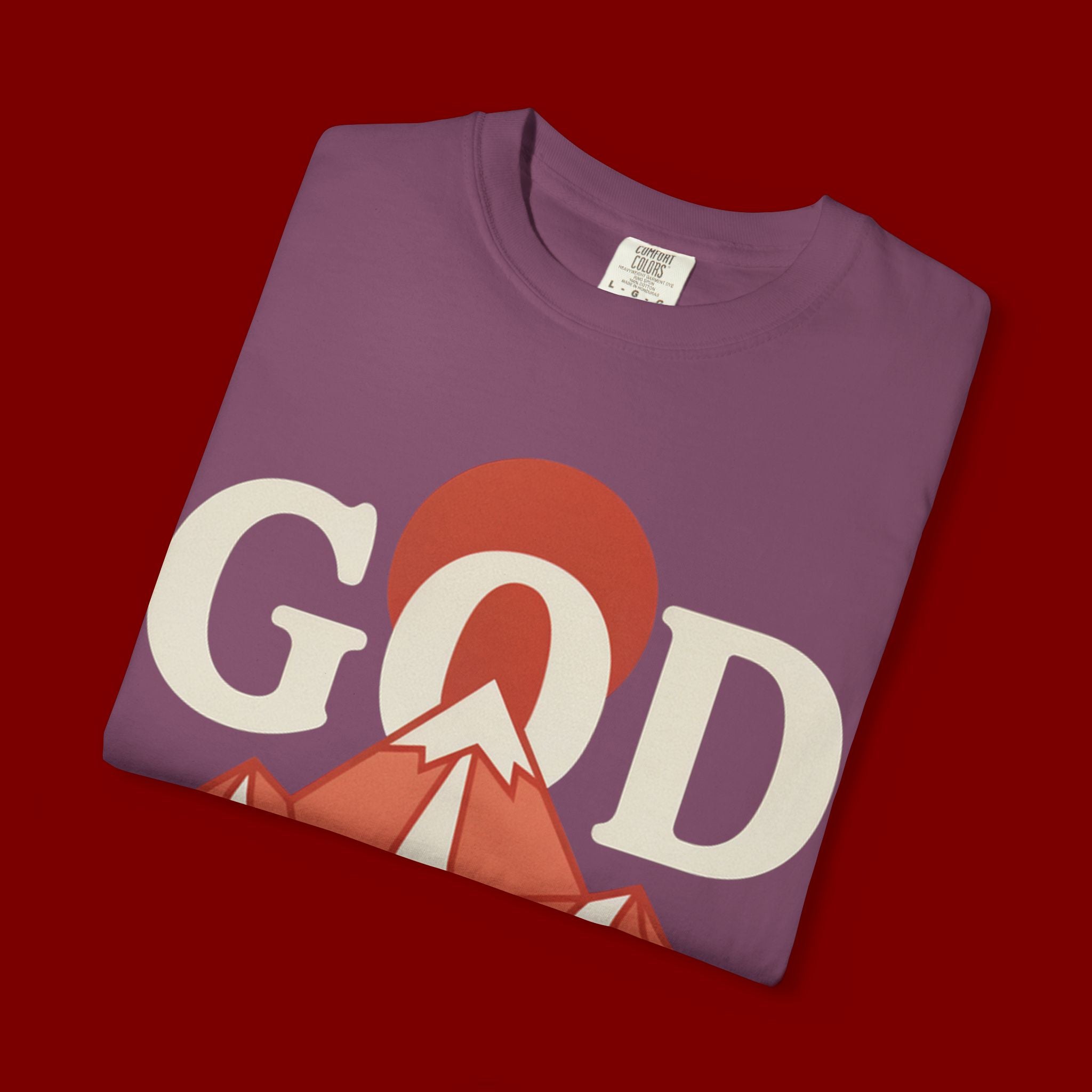 God Above All Things T-Shirt — Mountain Faith Graphic Tee