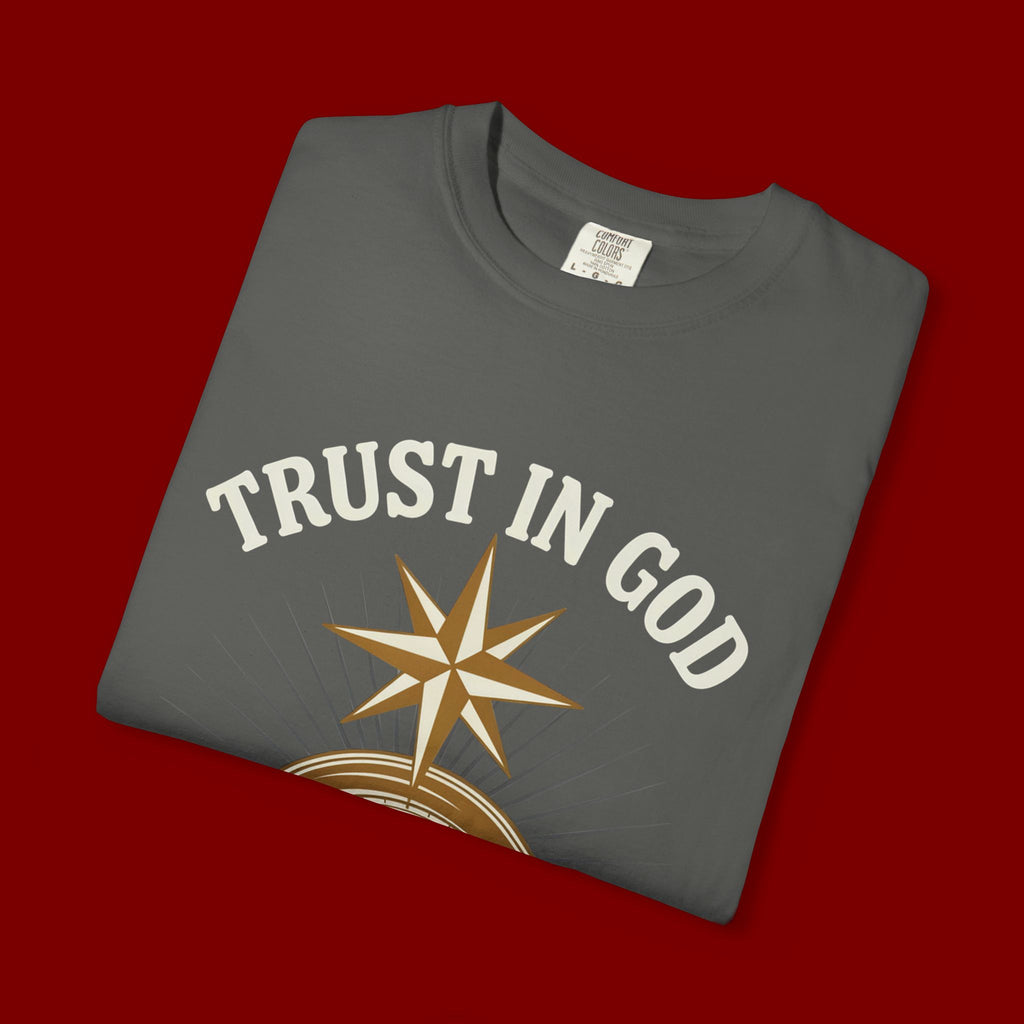 Trust in God Compass T-Shirt — "Trust In God With All Your Heart" Christian Faith Tee