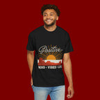 Positive Sunset T-Shirt — "Positive" Mind • Vibes • Life Motivational Tee