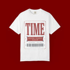 Time Never Comes Again T‑Shirt