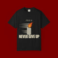 Pray & Never Give Up T‑Shirt — Inspirational Candle Faith Tee