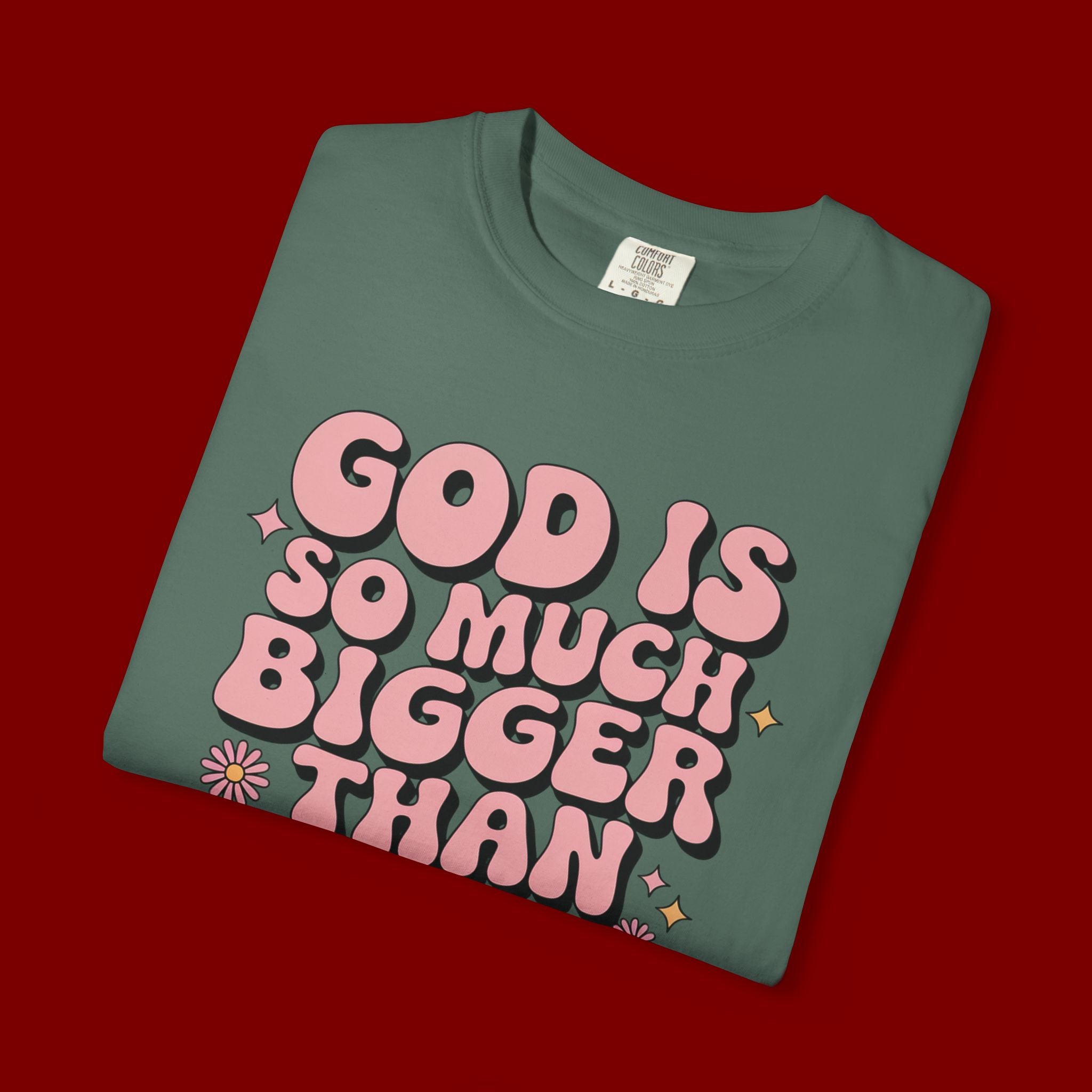 God Is So Much Bigger Tee — Retro Faith Graphic T-Shirt