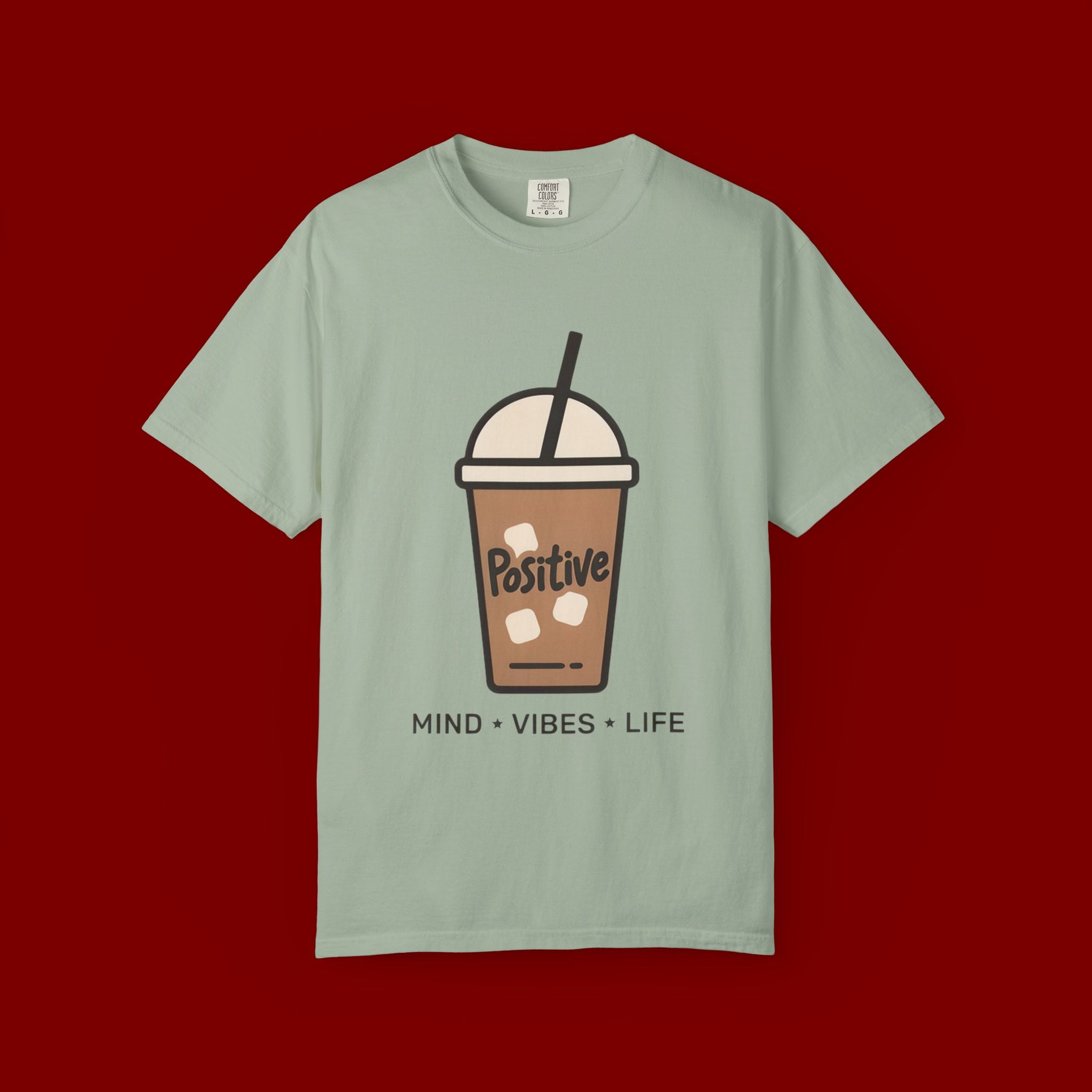 Positive Iced Coffee T-Shirt — Mind • Vibes • Life Graphic Tee