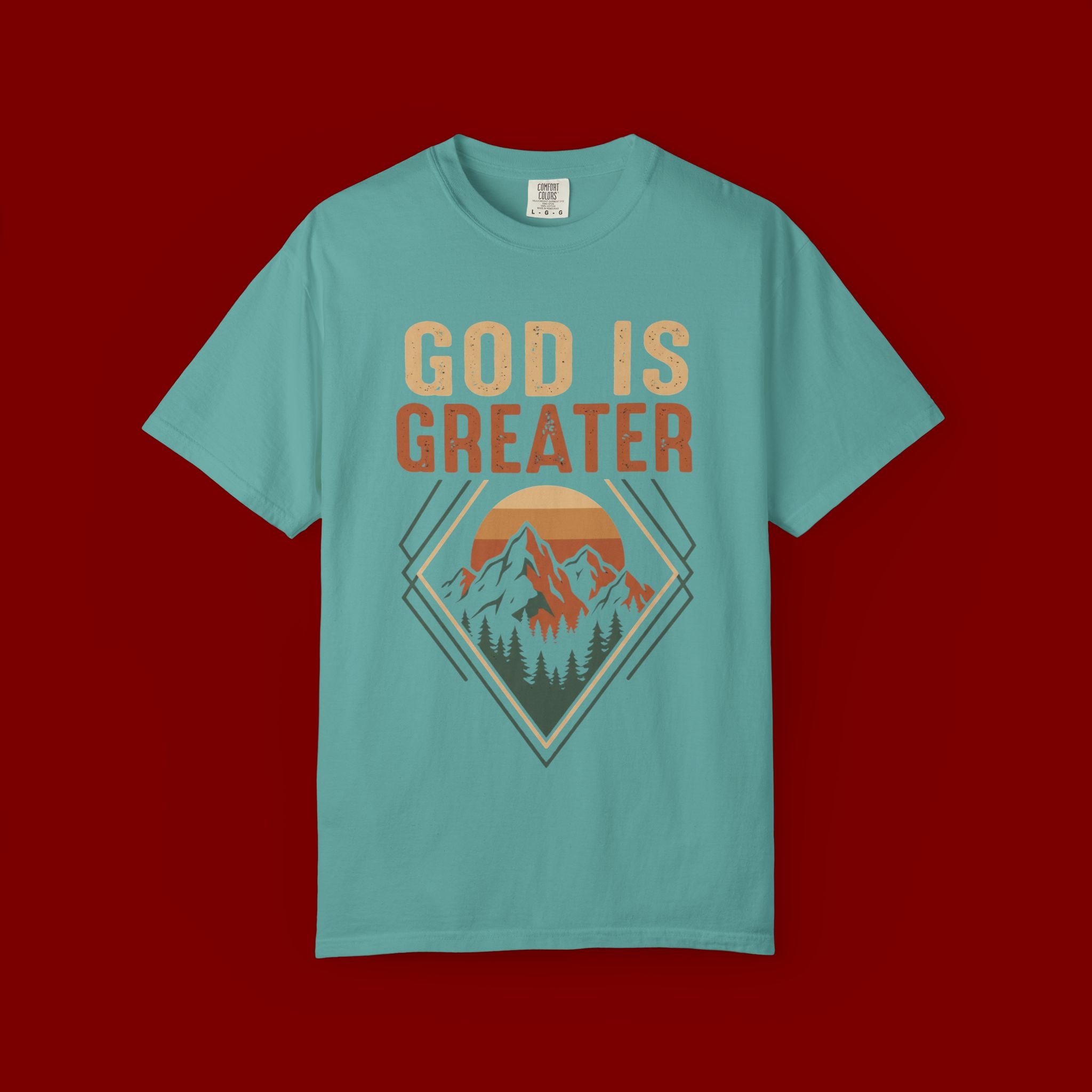 God Is Greater Mountain T-Shirt — Christian Faith Graphic Tee