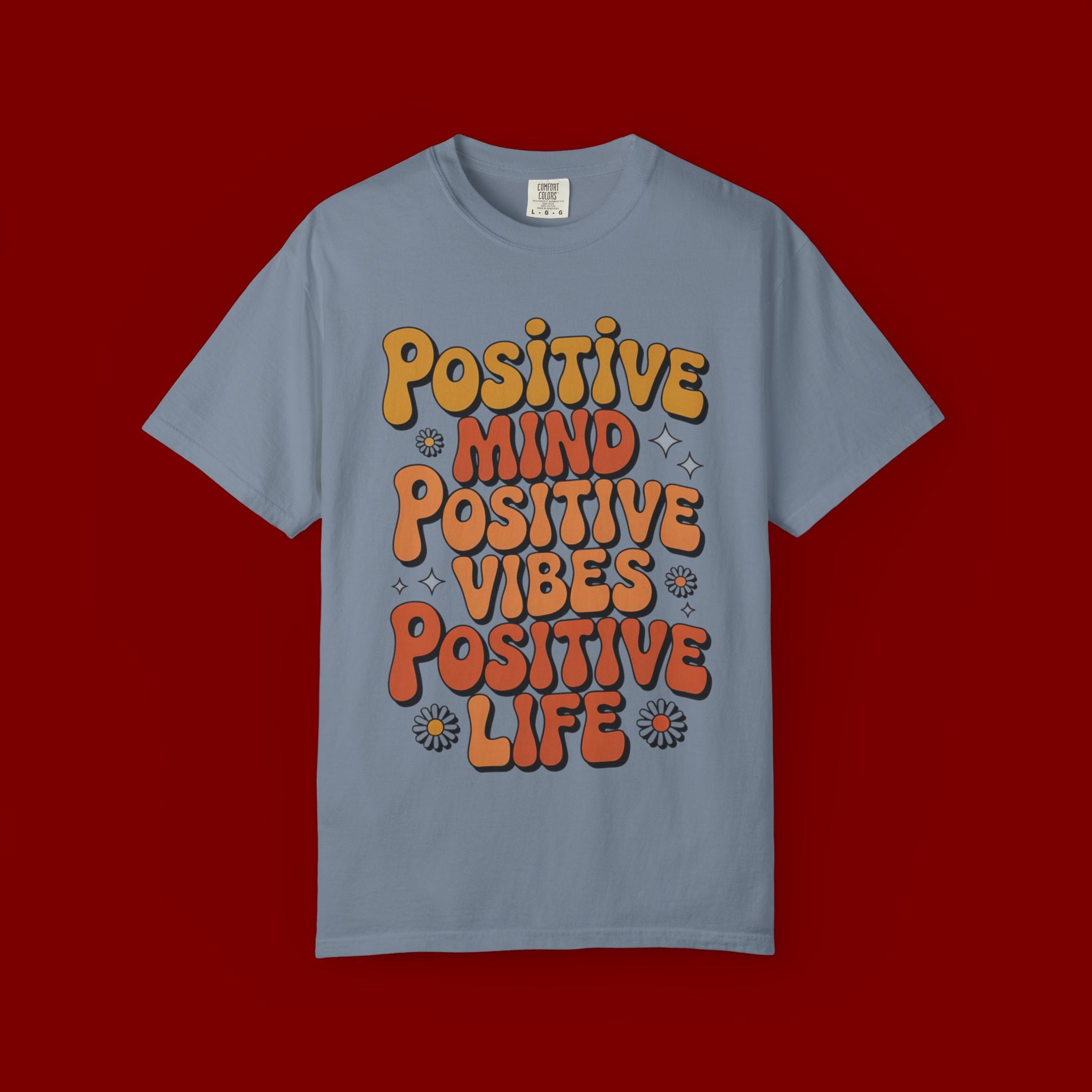 Positive Mind Positive Vibes Positive Life T-Shirt — Retro Daisy Graphic Tee