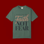 Fueled by Faith Not Fear T-Shirt — Inspirational Christian Graphic Tee