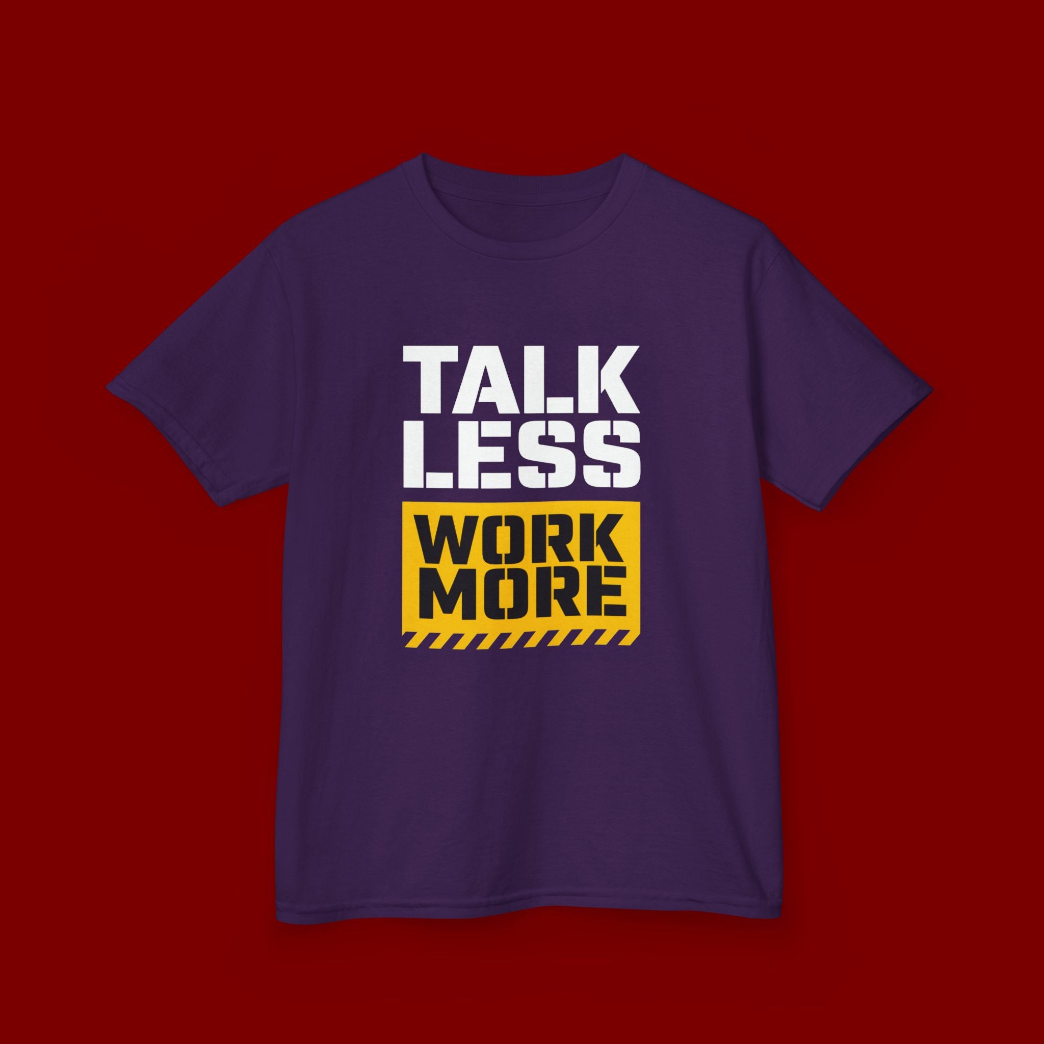 Kids T-Shirt — "Talk Less Work More" Bold Motivational Tee