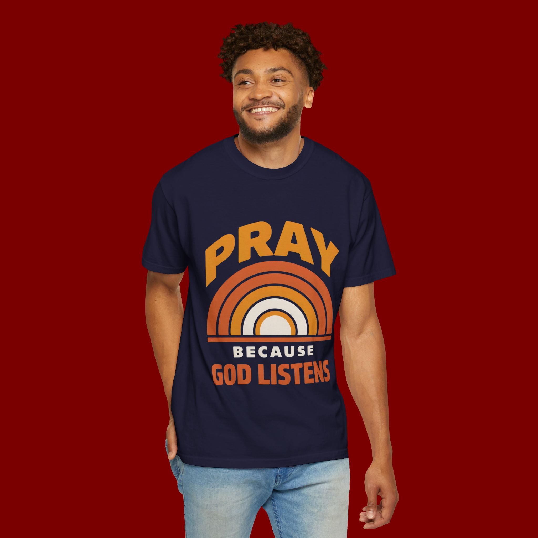 Pray Because God Listens T-Shirt — Retro Rainbow Christian Tee
