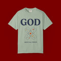 God Above All Things T-Shirt — Faith Graphic Tee with Cosmic Design