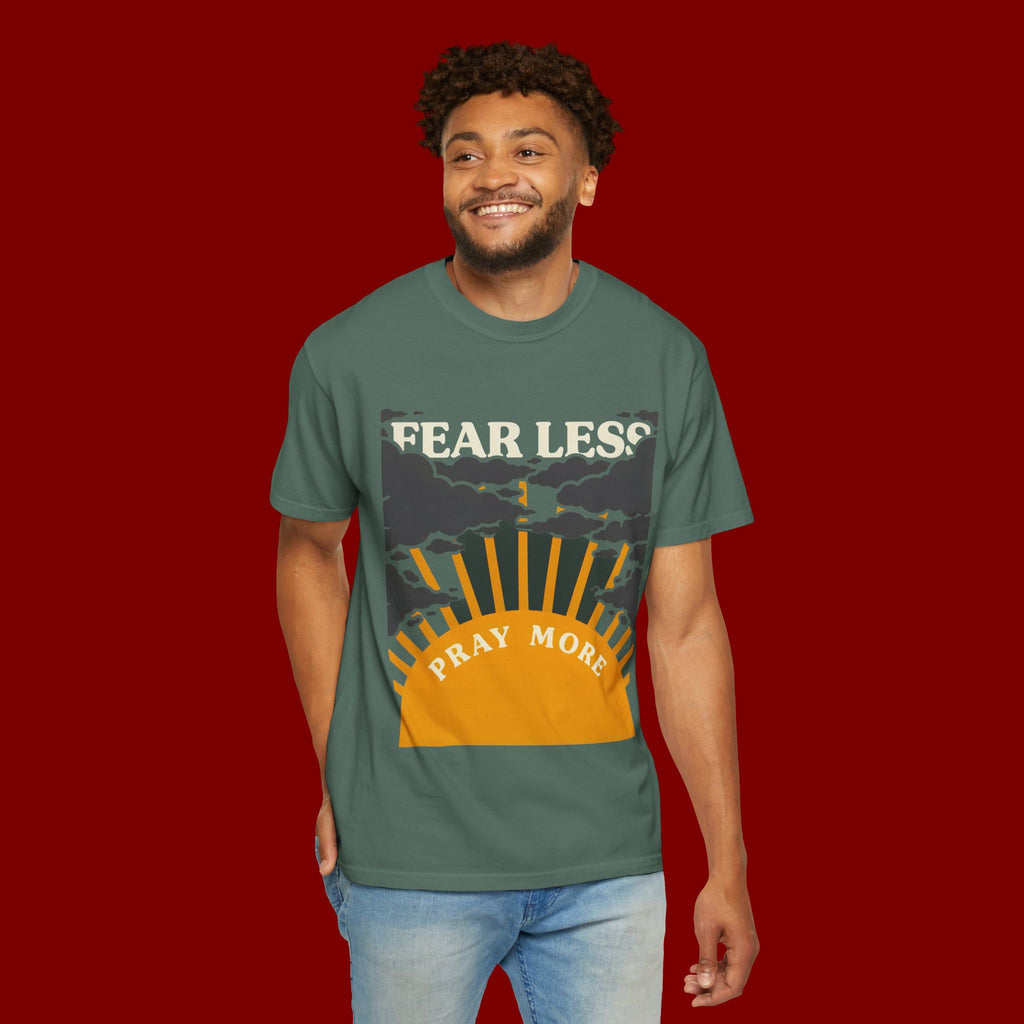 Fear Less Pray More T-Shirt — Inspirational Christian Graphic Tee
