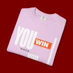 You Win You Pray T-Shirt — Inspirational Faith Graphic Tee