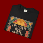 T-Shirt — Retro Sunset Floral Graphic “Play On It, Pray Over It, Pray Through It”