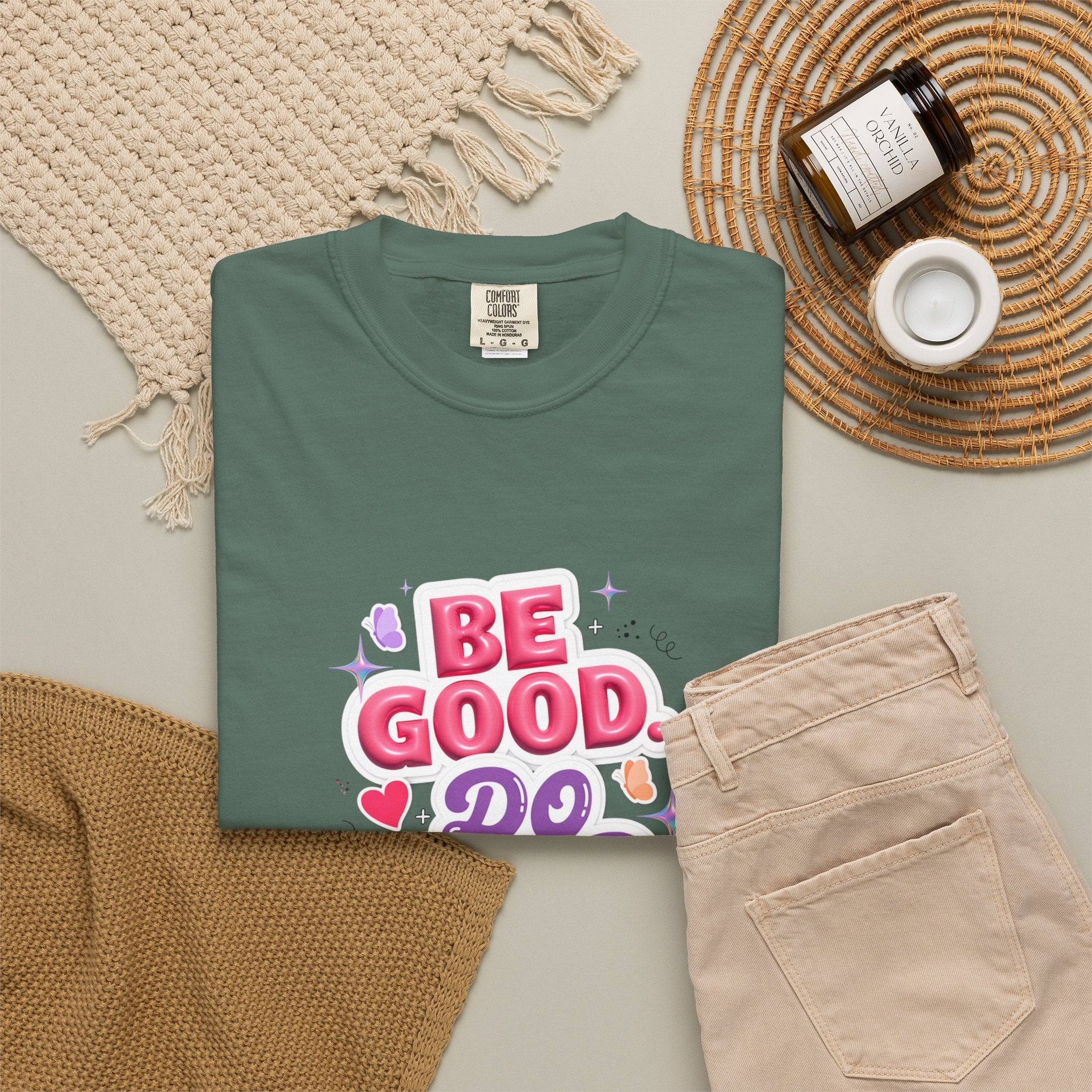 Be Good Do Good Feel Good T-Shirt — Positive Message Graphic Tee