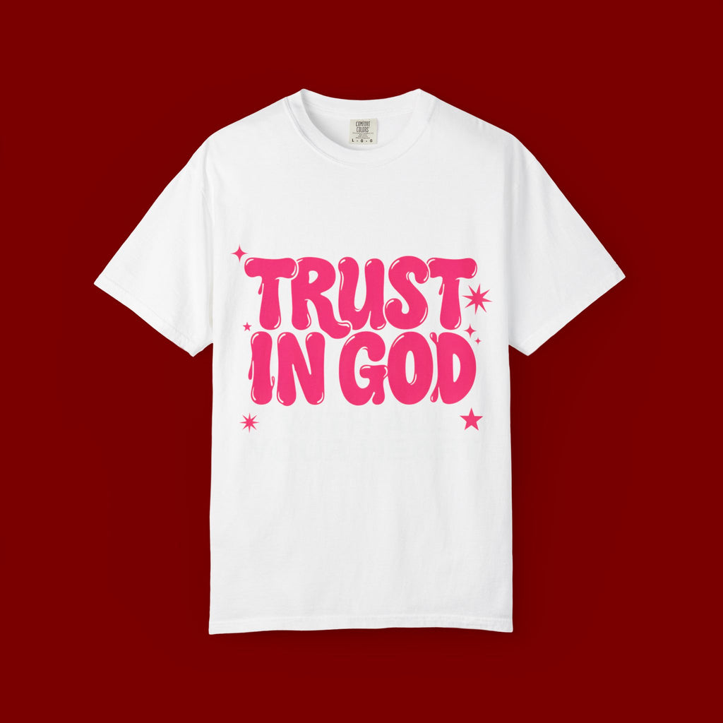 Trust in God T-Shirt — Retro Pink Faith Graphic Tee