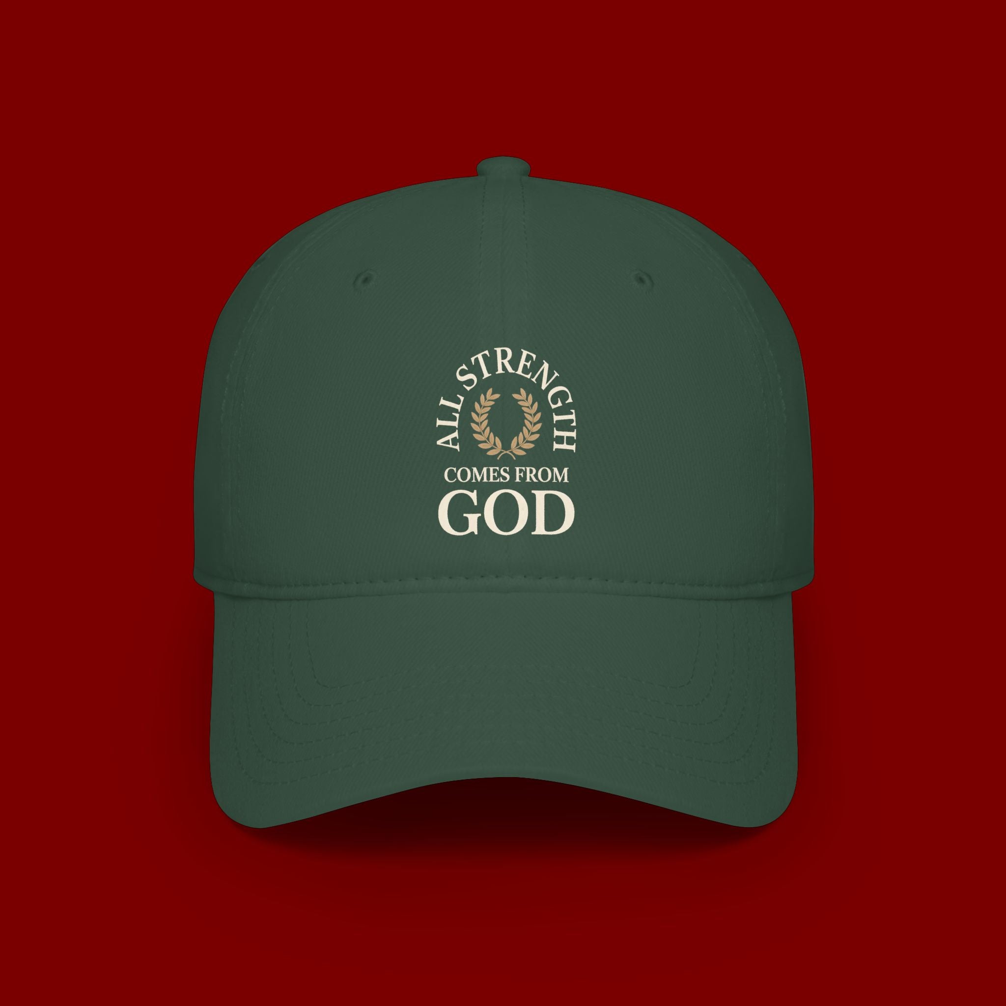 Baseball Cap — "All Strength Comes From God" Embroidered Faith Hat