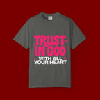 Trust in God T-Shirt — Retro Pink Faith Graphic Tee