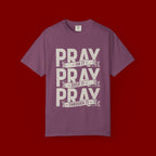 Prayer T-Shirt — "Pray On It, Pray Over It, Pray Through It" Christian Tee