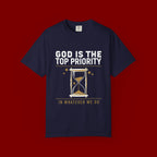 God Is The Top Priority T-Shirt — Faith Christian Inspirational Tee with Hourglass Design