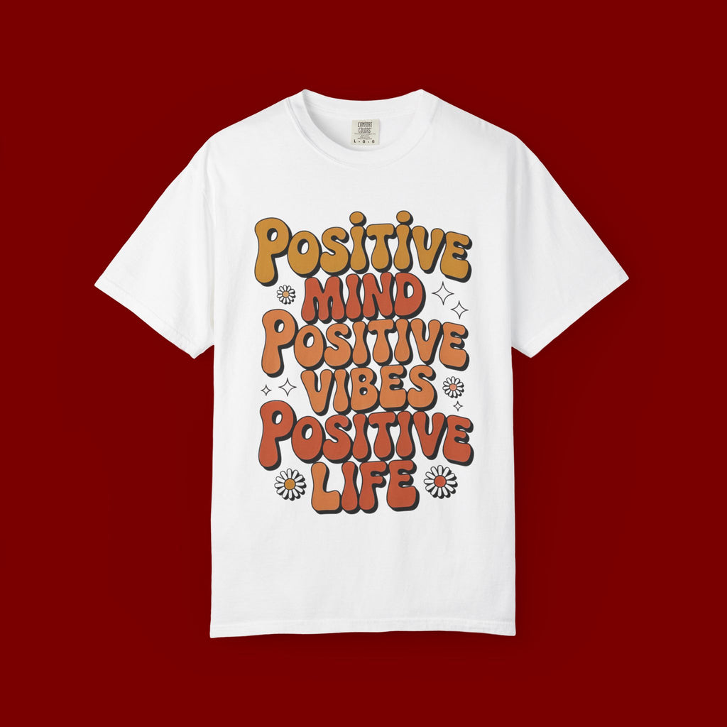 Positive Mind Positive Vibes Positive Life T-Shirt — Retro Daisy Graphic Tee