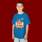 Kids Tee — Retro 'Be Good, Do Good, Feel Good' Positive Message Shirt