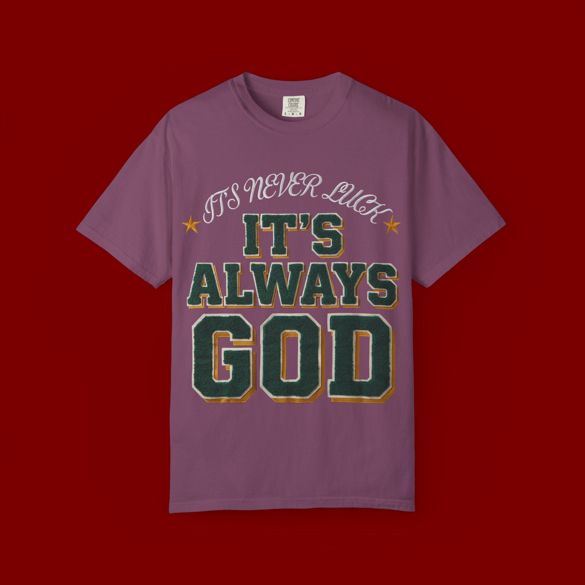 It’s Always God Graphic T-Shirt — Faith-Based Vintage Lettering Tee