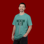 Do The Right Thing Street Sign T-Shirt