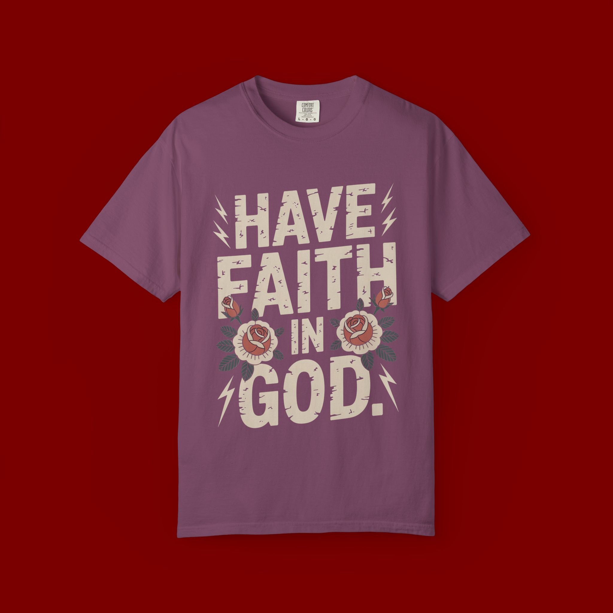 Have Faith in God T-Shirt — Christian Faith Tee with Floral Vintage Design