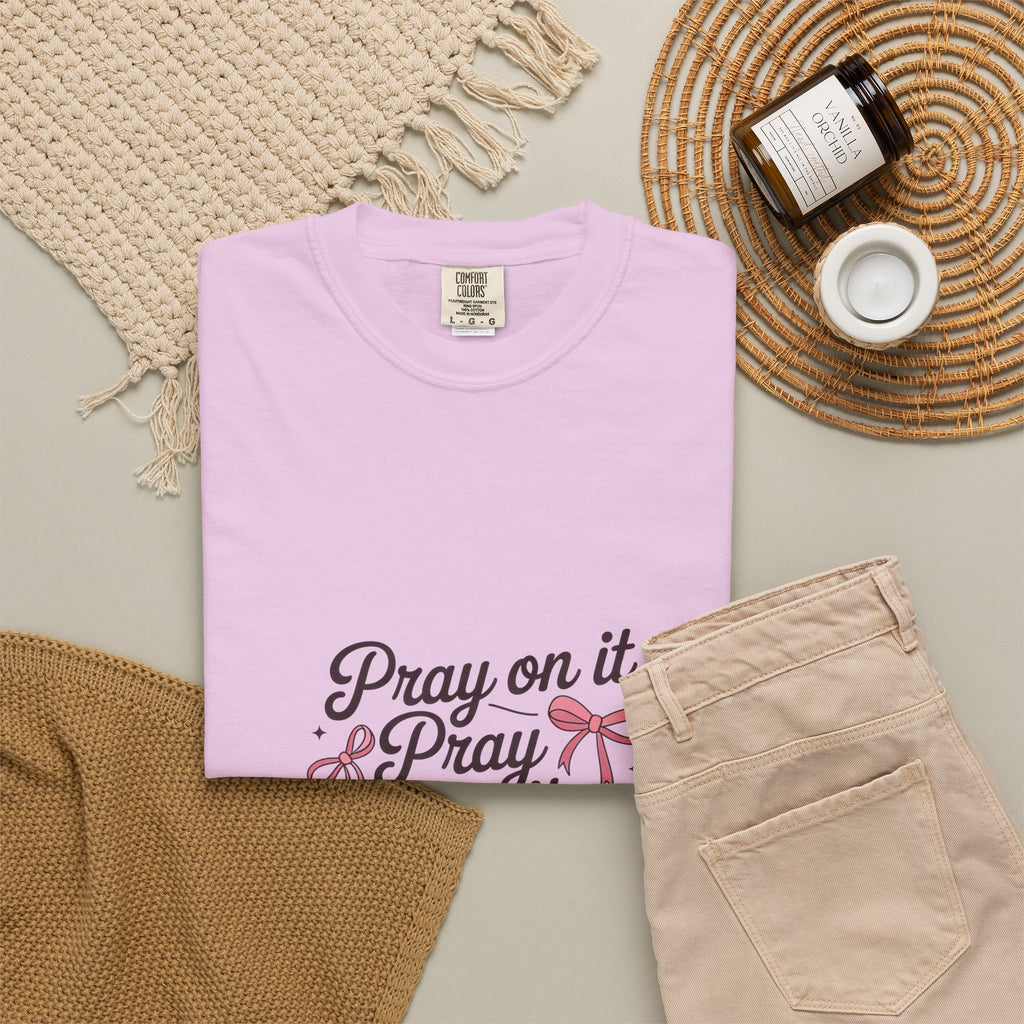 Pray On It Pray Over It Pray Through It T‑Shirt