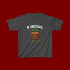 Return to God Kids T-Shirt – Tree Stump with Sprout, “It’s Never Too Late” Inspirational Youth Tee