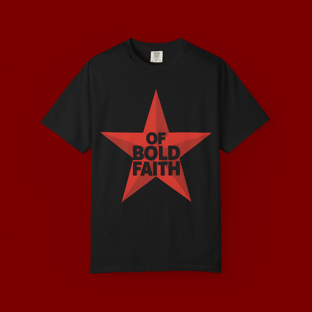 Bold Faith Star T-Shirt — "Of Bold Faith" Graphic Tee