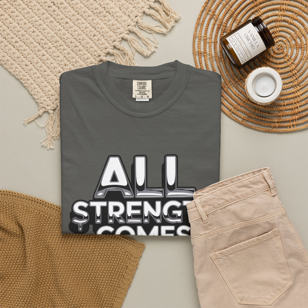 All Strength Comes From God T-Shirt — Christian Faith Graphic Tee