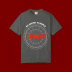 I Pray T‑Shirt — "My Secret Is Simple" Faith Graphic Tee