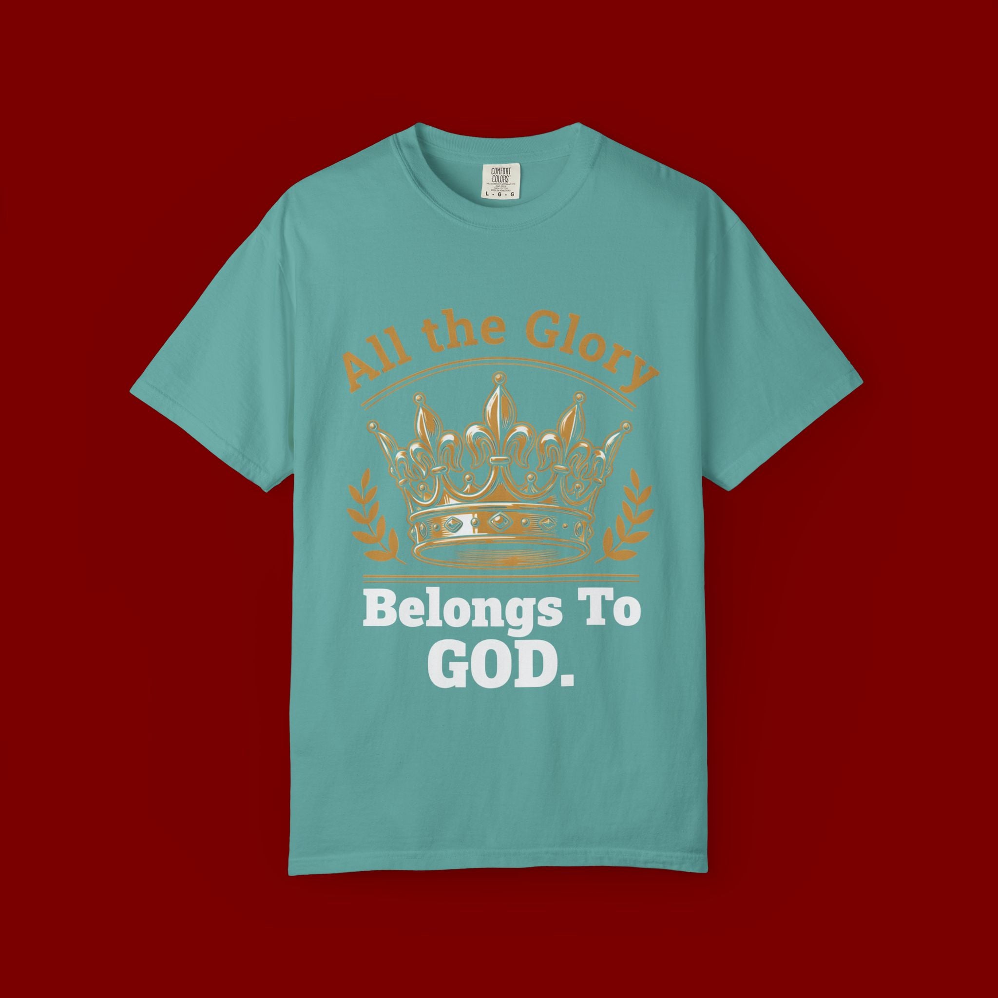 All the Glory Belongs to God T-Shirt