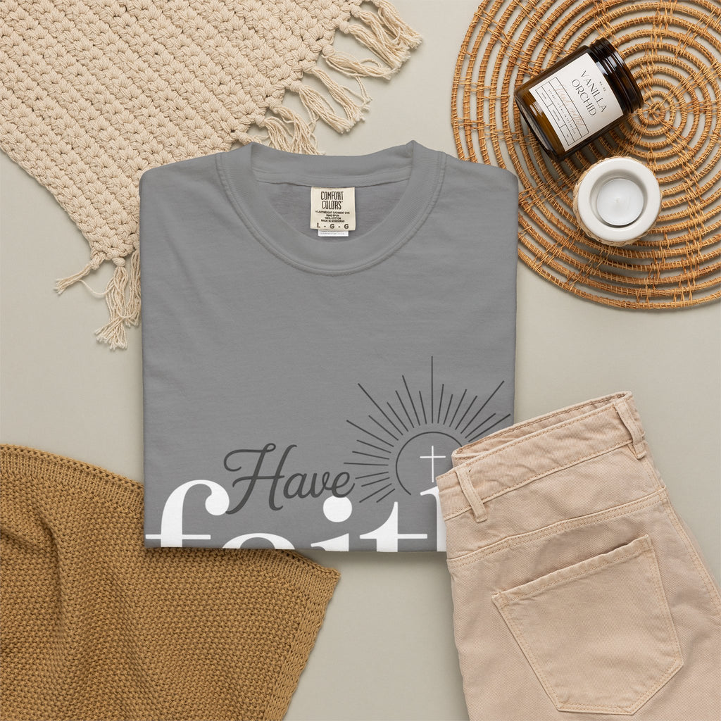 Have Faith in God T-Shirt