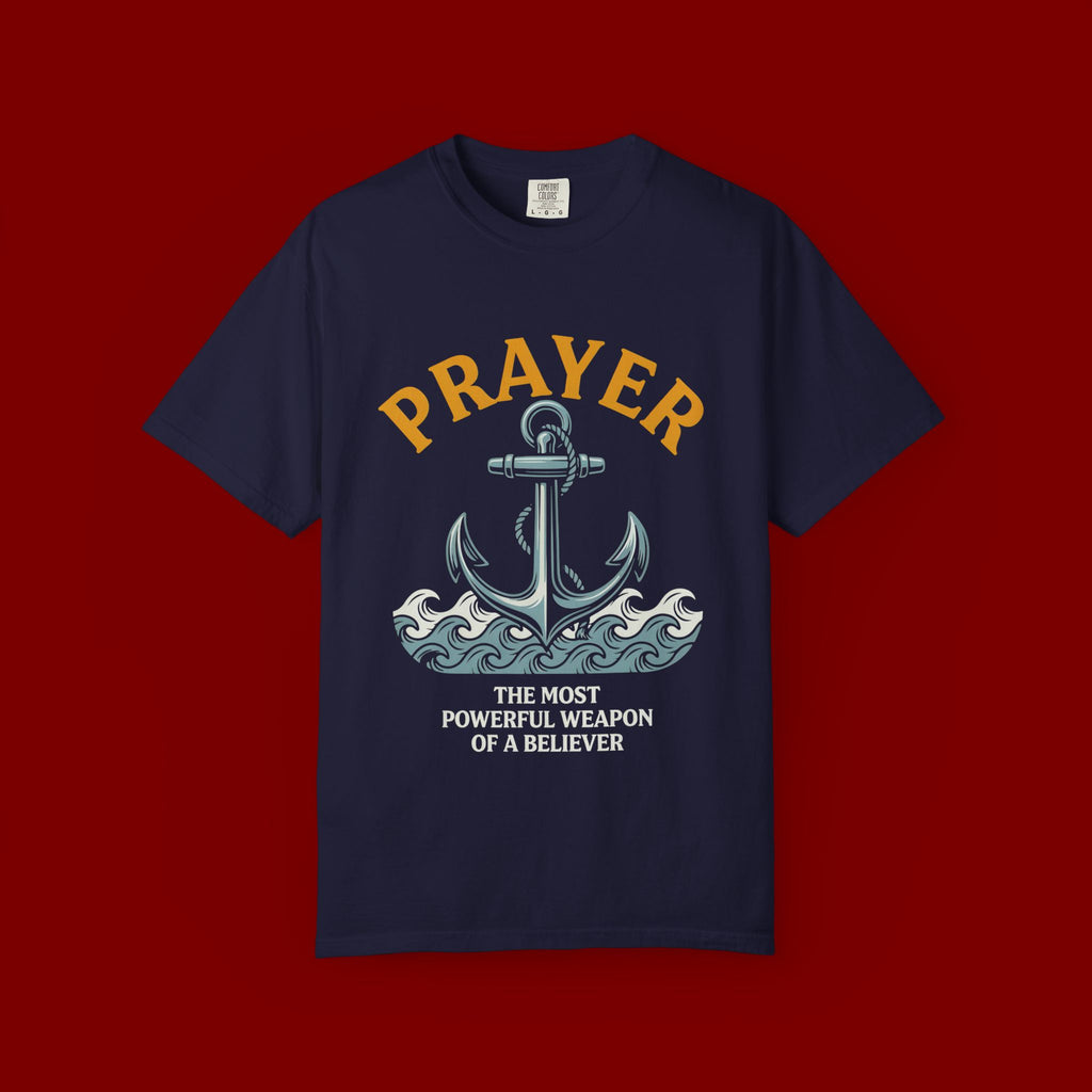 Prayer Anchor T-Shirt — "Prayer: The Most Powerful Weapon of a Believer" Christian Faith Tee