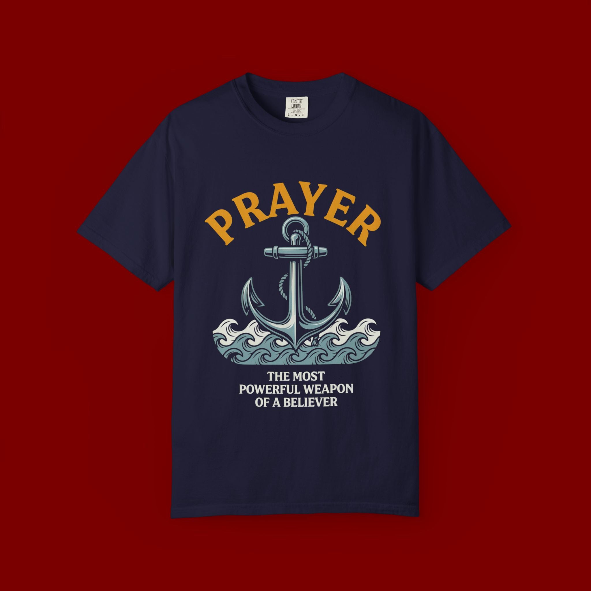 Prayer Anchor T-Shirt — "Prayer: The Most Powerful Weapon of a Believer" Christian Faith Tee