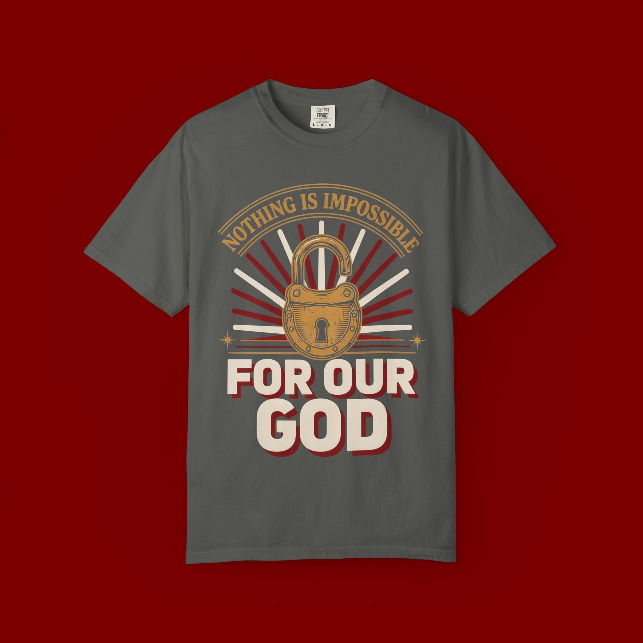 Nothing Is Impossible For Our God T-Shirt — Christian Faith Graphic Tee