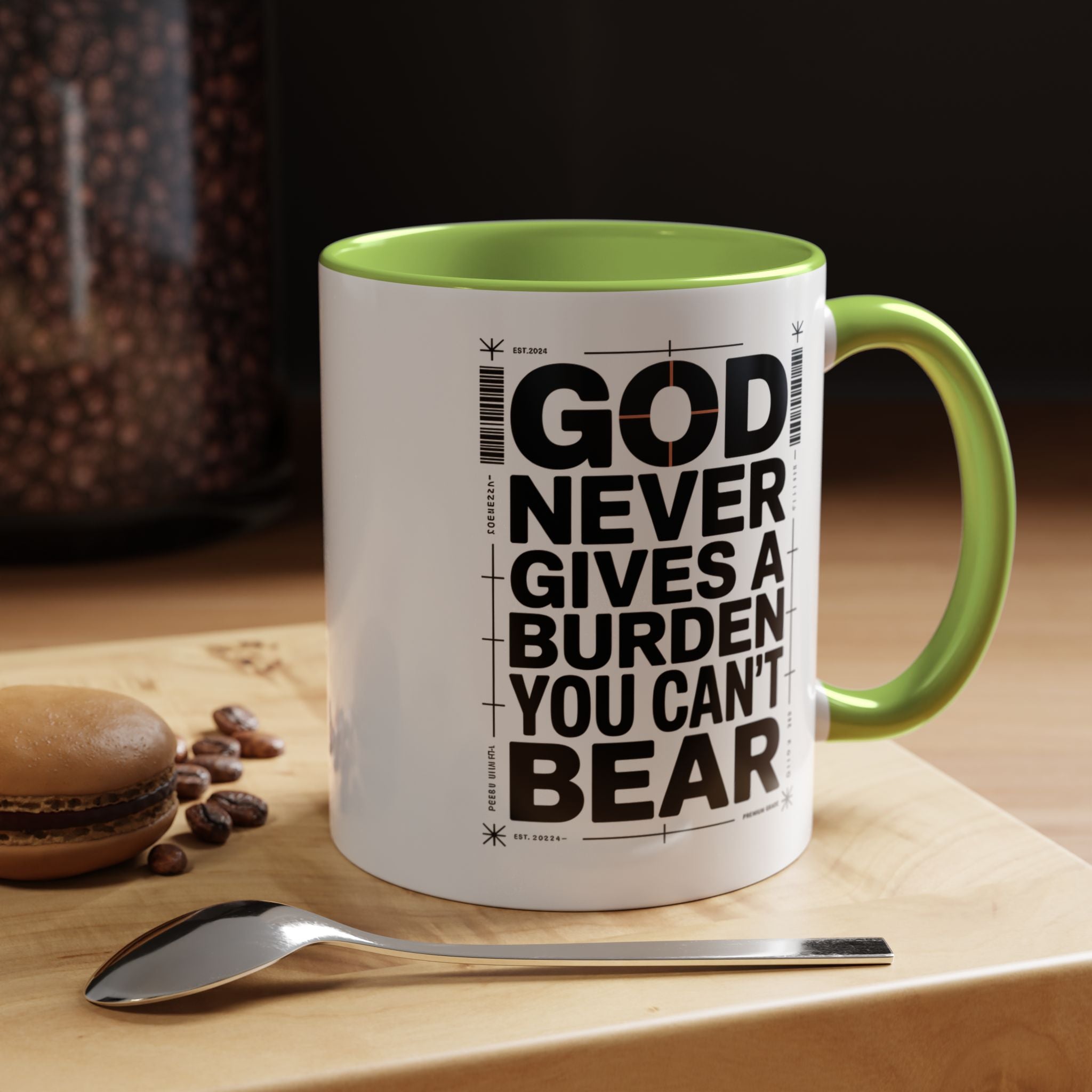 Inspirational Accent Mug – “God Never Gives a Burden You Can’t Bear”