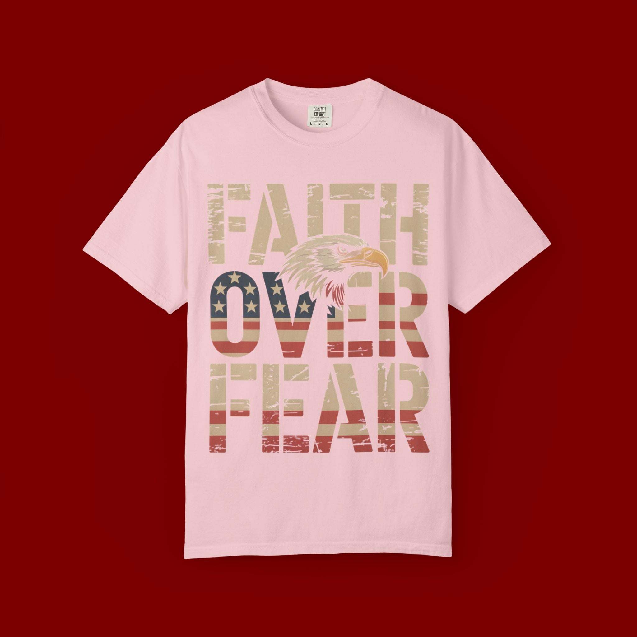 Faith Over Fear T-Shirt — Patriotic Eagle Graphic Tee