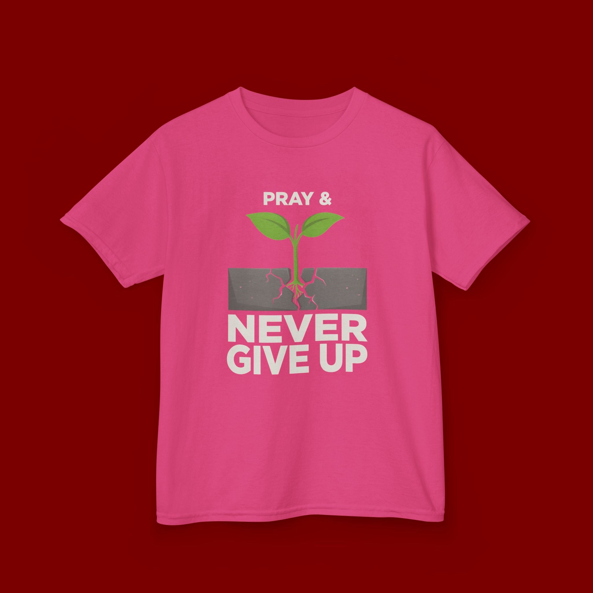 Kids Tee – "Pray & Never Give Up" Inspirational Plant Graphic